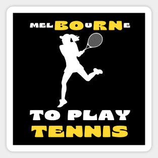 Australian Open Melbourne To Play Tennis Magnet